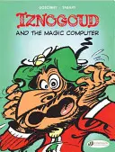 Iznogoud a čarovný počítač - Iznogoud and the Magic Computer
