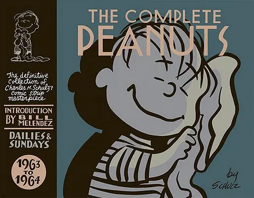 The Complete Peanuts 1963-1964: 7. zväzok v tvrdej väzbe - The Complete Peanuts 1963-1964: Vol. 7 Hardcover Edition