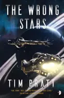 Zlé hviezdy - prvá kniha série Axiom - Wrong Stars - Book One of the Axiom series