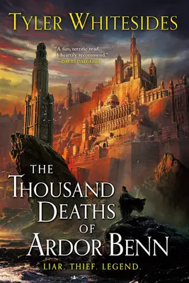 Tisíc smrtí Ardora Benna - The Thousand Deaths of Ardor Benn