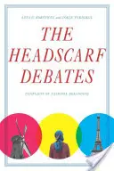 Debaty o šatkách: Konflikty národnej príslušnosti - The Headscarf Debates: Conflicts of National Belonging