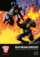2000 AD Digest: Sudca Dredd/Batman - Vendeta v Gothame - 2000 AD Digest: Judge Dredd/Batman - Vendetta in Gotham