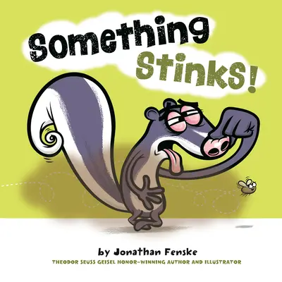 Niečo smrdí! - Something Stinks!
