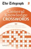 Telegraph: Všeobecné vedomostné krížovky 3 - Telegraph: General Knowledge Crosswords 3