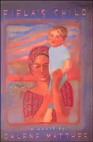 Dieťa Fiela - Fiela's Child