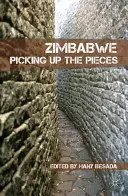 Zimbabwe: zbieranie zvyškov - Zimbabwe: Picking Up the Pieces