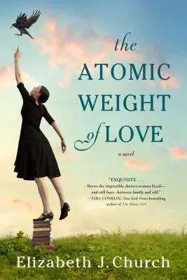 Atómová váha lásky - The Atomic Weight of Love