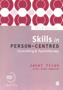 Zručnosti v poradenstve a psychoterapii zameranej na človeka - Skills in Person-Centred Counselling & Psychotherapy