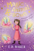 Magická záchrana zvierat 4: Maggie a lietajúce prasiatka - Magic Animal Rescue 4: Maggie and the Flying Pigs