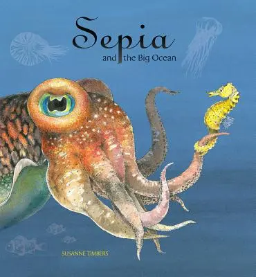 Sépia a veľký oceán - Sepia and the Big Ocean