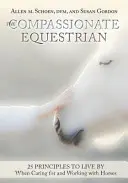 Súcitný jazdec - Compassionate Equestrian
