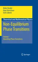 Nerovnovážne fázové prechody: Diel 1: Absorpčné fázové prechody - Non-Equilibrium Phase Transitions: Volume 1: Absorbing Phase Transitions