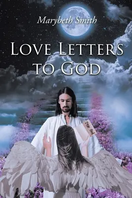 Milostné listy Bohu!!! - Love Letters to God!!!