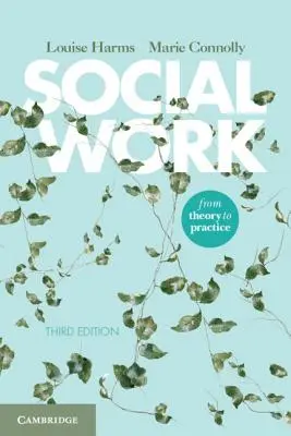 Sociálna práca: Od teórie k praxi - Social Work: From Theory to Practice