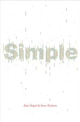 Jednoduché: Prekonanie krízy zložitosti - Simple: Conquering the Crisis of Complexity