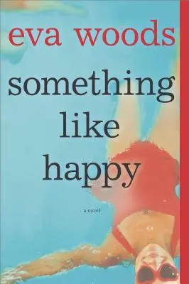 Niečo ako šťastie - Something Like Happy