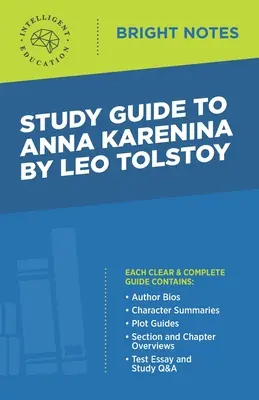 Študijná príručka k Anne Karenine od Leva Tolstého - Study Guide to Anna Karenina by Leo Tolstoy