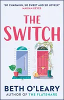 Switch - radostný a povznášajúci bestseller Sunday Times - Switch - the joyful and uplifting Sunday Times bestseller