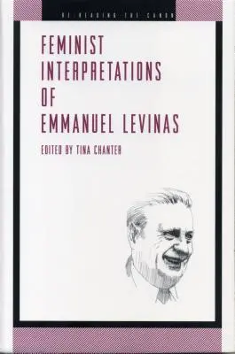 Feministické interpretácie Emmanuela Levinasa - Feminist Interpretations of Emmanuel Levinas