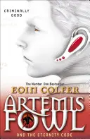 Artemis Fowl a Kód večnosti - Artemis Fowl and the Eternity Code