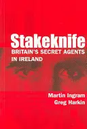 Stakeknife: Tajní agenti Veľkej Británie v Írsku - Stakeknife: Britain's Secret Agents in Ireland