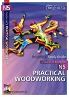 Národná 5 Praktické spracovanie dreva Študijná príručka - National 5 Practical Woodworking Study Guide