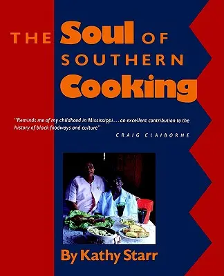 Duša južanskej kuchyne - The Soul of Southern Cooking