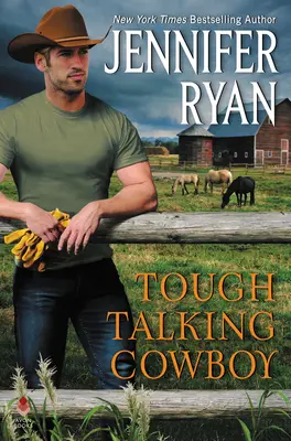Drsný hovoriaci kovboj: Ranč Divoká ruža - Tough Talking Cowboy: Wild Rose Ranch