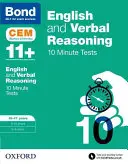 Bond 11+: Angličtina a verbálne uvažovanie: 10 minútové testy CEM - 10-11 rokov - Bond 11+: English & Verbal Reasoning: CEM 10 Minute Tests - 10-11 years