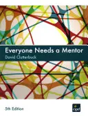 Každý potrebuje mentora - Everyone Needs a Mentor