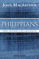 List Filipanom: Kristus, zdroj radosti a sily - Philippians: Christ, the Source of Joy and Strength