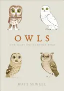Sovy - náš najčarovnejší vták - Owls - Our Most Enchanting Bird
