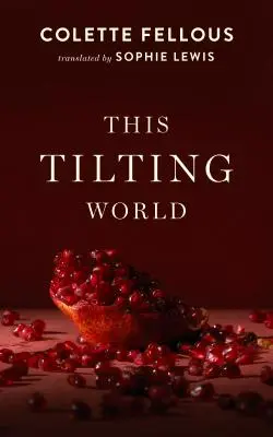 Tento nakláňajúci sa svet - This Tilting World