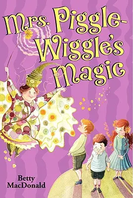 Kúzla pani Piggle-Wiggleovej - Mrs. Piggle-Wiggle's Magic