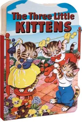 Tri malé mačiatka - The Three Little Kittens