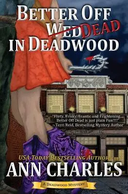 Lepšie je byť mŕtvy v Deadwoode - Better Off Dead in Deadwood