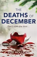 Decembrové úmrtia: Vianočný kriminálny triler - The Deaths of December: A Cracking Christmas Crime Thriller