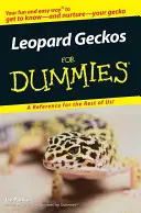 Gekóny leopardie pre hlupákov - Leopard Geckos for Dummies
