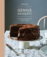 Food52 Geniálne dezerty: 100 receptov, ktoré zmenia spôsob, akým pečiete [kniha o pečení] - Food52 Genius Desserts: 100 Recipes That Will Change the Way You Bake [A Baking Book]