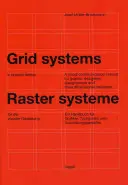 Mriežkové systémy v grafickom dizajne: Príručka vizuálnej komunikácie pre grafických dizajnérov, typografov a trojrozmerných dizajnérov - Grid Systems in Graphic Design: A Visual Communication Manual for Graphic Designers, Typographers and Three Dimensional Designers