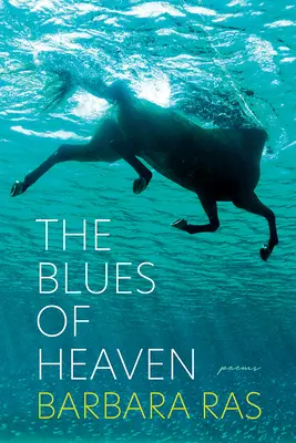 The Blues of Heaven: Básne - The Blues of Heaven: Poems