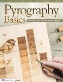 Základy pyrografie: Techniky a cvičenia pre začiatočníkov - Pyrography Basics: Techniques and Exercises for Beginners
