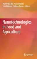 Nanotechnológie v potravinárstve a poľnohospodárstve - Nanotechnologies in Food and Agriculture