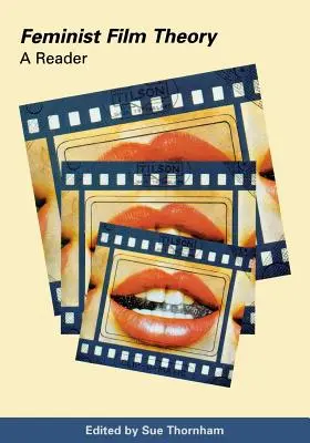 Feministická filmová teória: Filmové feministiky: čítanka - Feminist Film Theory: A Reader