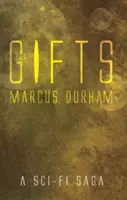 Dary - Sci-fi sága - Gifts - A Sci-Fi Saga