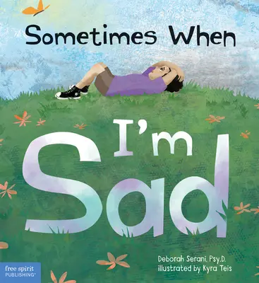 Niekedy, keď som smutný - Sometimes When I'm Sad