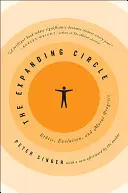 Rozširujúci sa kruh: Etika, evolúcia a morálny pokrok - The Expanding Circle: Ethics, Evolution, and Moral Progress