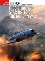 Jednotky F-80 Shooting Star v kórejskej vojne - F-80 Shooting Star Units of the Korean War