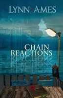 Reťazové reakcie - Chain Reactions