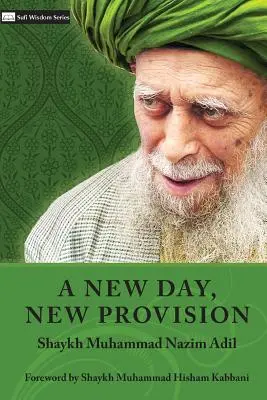 Nový deň, nové zabezpečenie - A New Day, New Provision